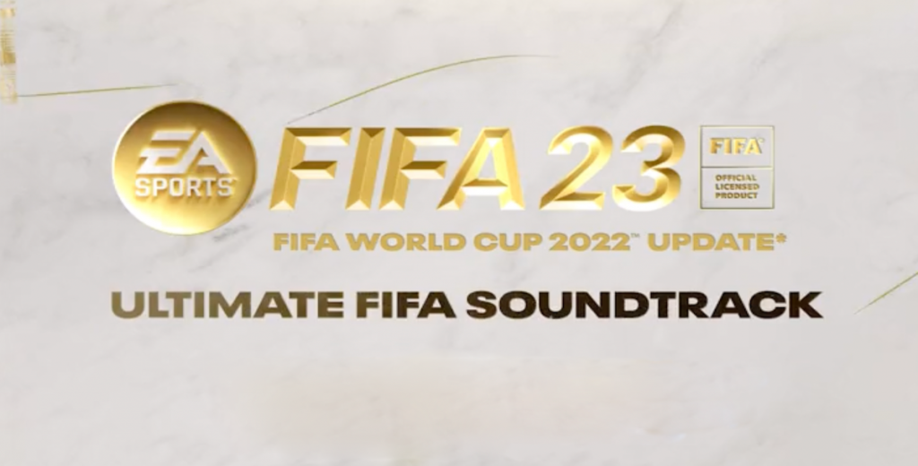 FIFA 23 presentó el soundtrack definitivo para el Mundial de Qatar 2022